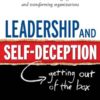 leadership and self deception for dads and parents