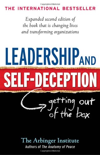 leadership and self deception for dads and parents